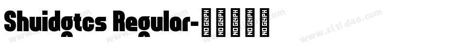 Shuidgtcs Regular字体转换